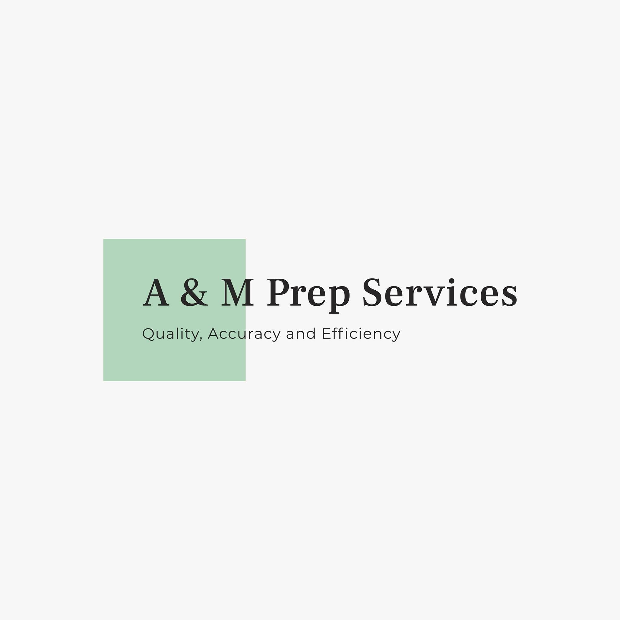 A & M Prep Services